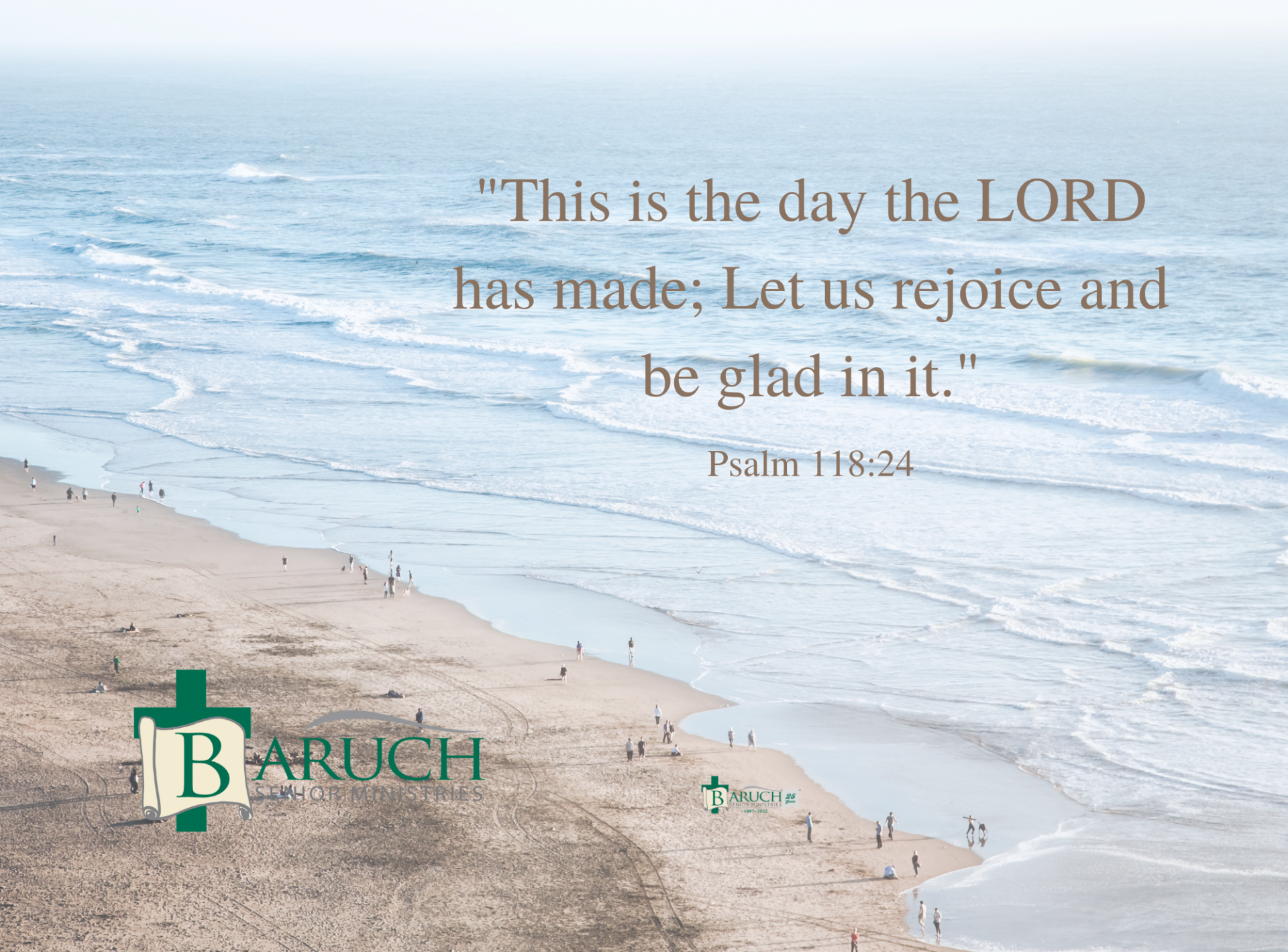 Aerial view of a sandy beach with people walking; overlaid with the Bible verse Psalm 118:24, inspiring personal growth, and Baruch logo in the bottom left corner.