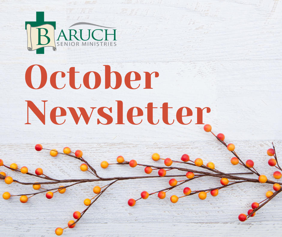 Baruch Senior Ministries October 2024 Newsletter text with autumn berries on light wood background.