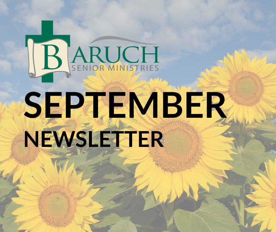 Baruch Senior Ministries September Newsletter shines bright over a field of blooming sunflowers beneath a clear blue sky.