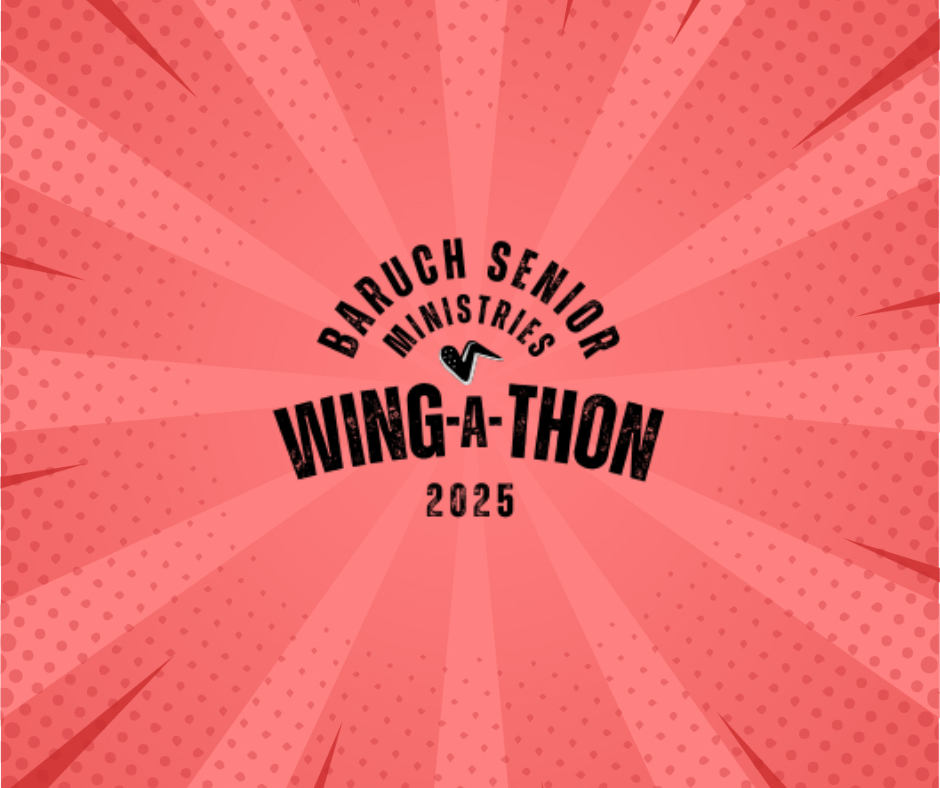 Baruch Senior Ministries Wing-A-Thon 2025 Fundraiser logo on a red background with radiating lines.